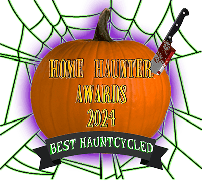 Home Haunter Awards 2024 - Best Hauntcycled